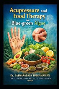 Acupressure and Food Therapy for Blue-green Algae