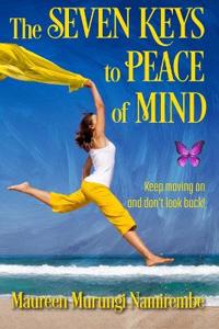 The Seven Keys to Peace of Mind