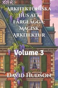Arkitektoniska Hus att Färglägga