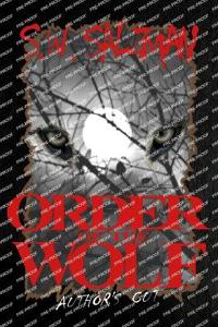 Order of the Wolf - Author's Cut