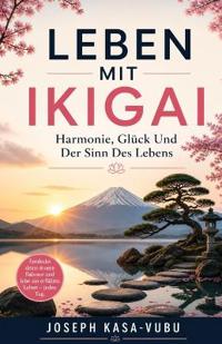 Leben Mit Ikigai