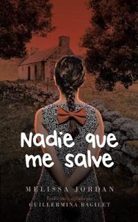Jordan, M: Nadie Que Me Salve