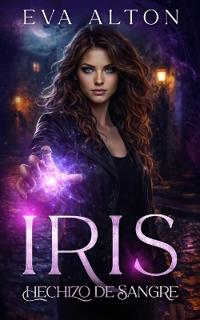 Iris - Hechizo de Sangre