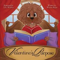Valentino's Purpose