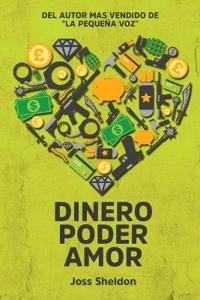 Dinero Poder Amor