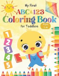 My First ABC & 123 Coloring Book for Toddlers Ages 1-4