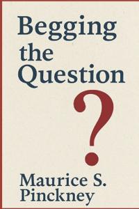 Begging the Question
