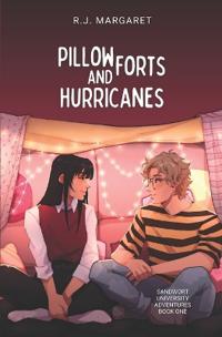 Pillow Forts and Hurricanes