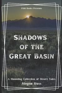 Shadows of the Great Basin