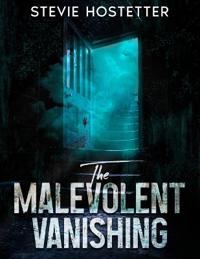 The Malevolent Vanishing