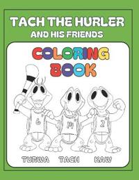 Tach the Hurler and his Friends