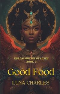 Good Food Bk 1 Volume III
