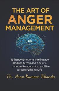 The Art Of Anger Management