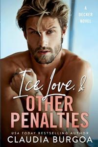 Ice, Love, & Other Penalties