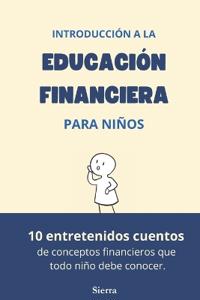 Introducción a la Educación Financiera para Niños
