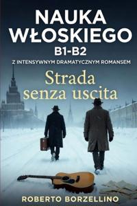 STRADA SENZA USCITA (Italian B1-B2)