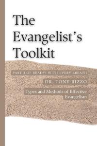 The Evangelist's Toolkit