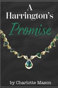 A Harrington's Promise