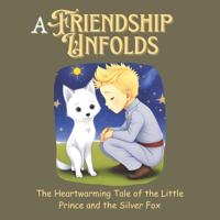 A Friendship Unfolds