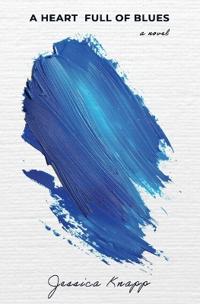 A Heart Full of Blues