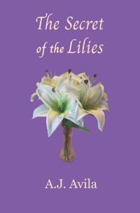 The Secret of the Lilies