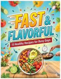Voica, L: Fast & Flavorful