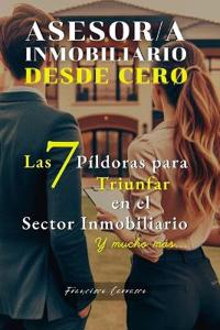 Agente - Asesor Inmobiliario DESDE CERO