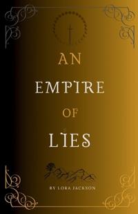 An Empire of Lies