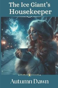 The Ice Giant's Housekeeper