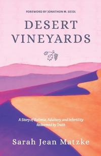 Desert Vineyards