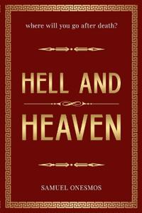 Hell and Heaven