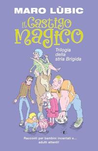 Il castigo magico