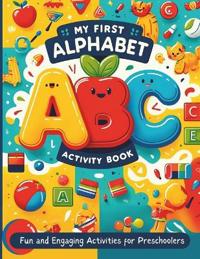 My First Alphabet Activity Book