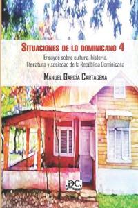 Situaciones de lo dominicano 4
