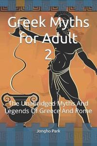 The Greek Myths for Adult 2