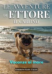 Le avventure di Ettore il Carlino