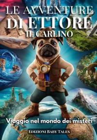 Le avventure di Ettore il Carlino