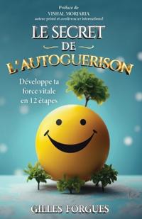 Le Secret de l'Autoguerison