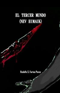 El Tercer Mundo (Nev Himauk)