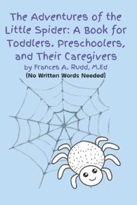 The Adventures of the Little Spider
