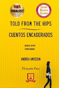 Told from the hips- Cuentos encaderados