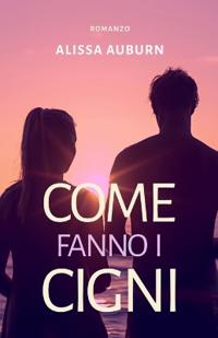 Come fanno i cigni