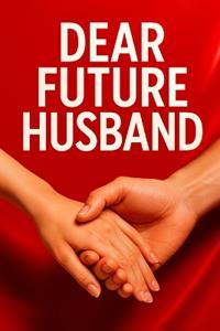 Dear Future Husband
