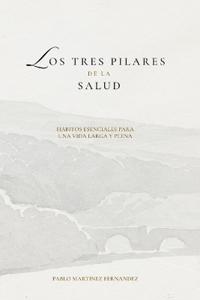 Los tres pilares de la salud