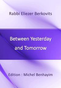 Between Yesterday and Tomorrow