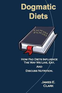 Dogmatic Diets