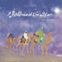 I followed the star