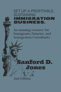 Set up a Profitable, Sustaining Immigration Business