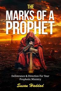 The Marks Of A Prophet