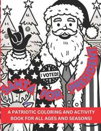Santa for President